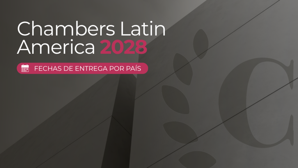 Fechas y deadlines de Chambers Latin America 2028 por país